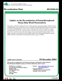 Update on the re-evaluation of pentachlorophenol heavy duty wood preservatives