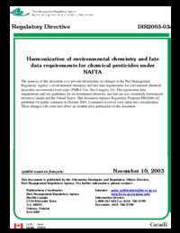 Harmonization of environmental chemistry and fate data requirements for chemical pesticides under NAFTA