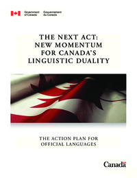 The next act : new momentum for Canada's linguistic duality