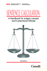 Sentence calculation : a handbook for judges, lawyers and correctional officials