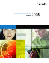 Telecommunications Policy Review Panel final report, 2006
