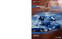 Moving forward : changing the safety and security culture : a strategic direction for safety and security management
