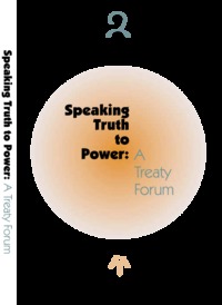 Speaking truth to power : a treaty forum
