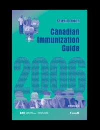 Canadian immunization guide