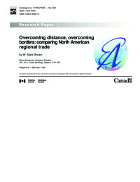 Overcoming distance, overcoming borders : comparing North American regional trade