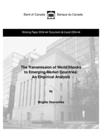 The transmission of world shocks to emerging-market countries : an empirical analysis