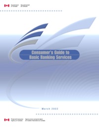 Consumer's guide to basic banking services