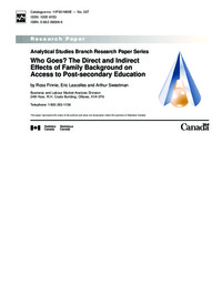 Who goes? : the direct and indirect effects of family background on access to post-secondary education