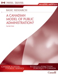 A Canadian model of public administration?