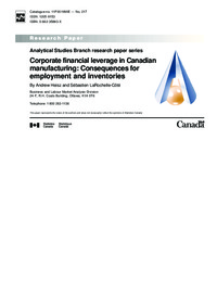 Corporate financial leverage in Canadian manufacturing : consequences for employment and inventories