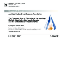 The changing role of education in the marriage market : assortative marriage in Canada and the United States since the 1970s