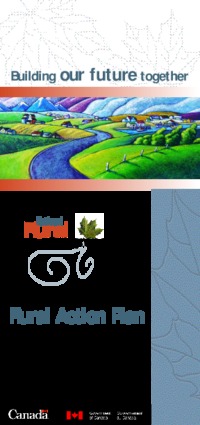 Building our future together : the National Rural Conference, Rural Action Plan