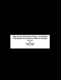 Adult education and training survey : why did the participation rate in job-related training decline during the 1990s in Canada?