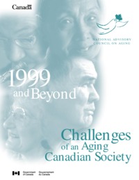 1999 and beyond : challenges of an aging Canadian society