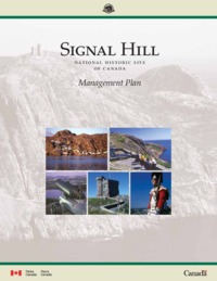 Signal Hill National Historic Site of Canada : management plan