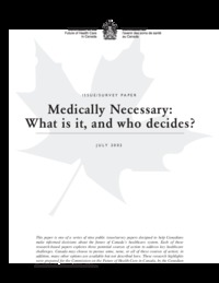 Medically necessary : what is it, and who decides?