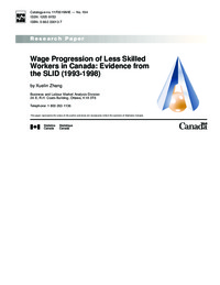 Wage progression of less skilled workers in Canada : evidence from the SLID (1993-1998)
