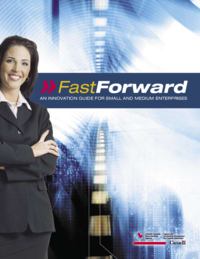 Fast forward : an innovation guide for small and medium enterprises