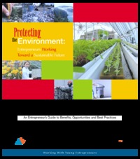 Protecting the environment : entrepreneurs working towards a sustainable future