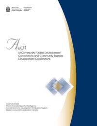 Audit of Community Futures Development Corporations and Community Business Development             Corporations