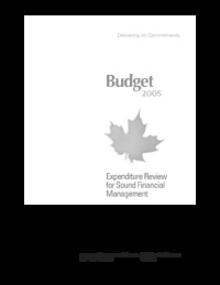 Budget 2005. Expenditure review for sound financial management