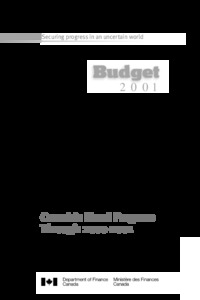 Budget 2001 : Canada's fiscal progress through 2000-2001