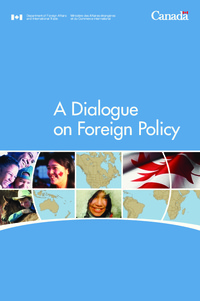 A dialogue on foreign policy : report to Canadians