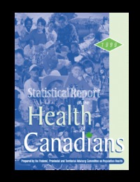 Statistical report on the health of Canadians
