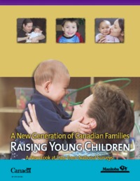 A new generation of Canadian families raising young children : a new look at data from national surveys