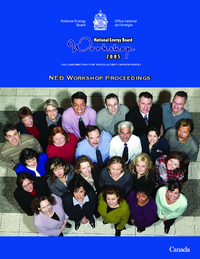 NEB Workshop proceedings : June 6-8, 2005, Calgary Telus Convention Centre