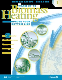 Warm up to biomass heating and improve your bottom line