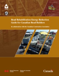 Road rehabilitation energy reduction guide for Canadian road builders