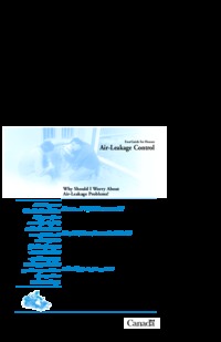 Air-leakage control : why should I worry about air-leakage problems?