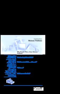 Moisture problems : why should I worry about moisture problems?