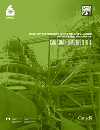Energy efficiency opportunity guide in the lime industry : Canadian Lime Institute