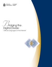 Bridging the digital divide : official languages on the Internet