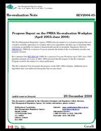 Progress report on the PMRA re-evaluation workplan (April 2003-June 2004)